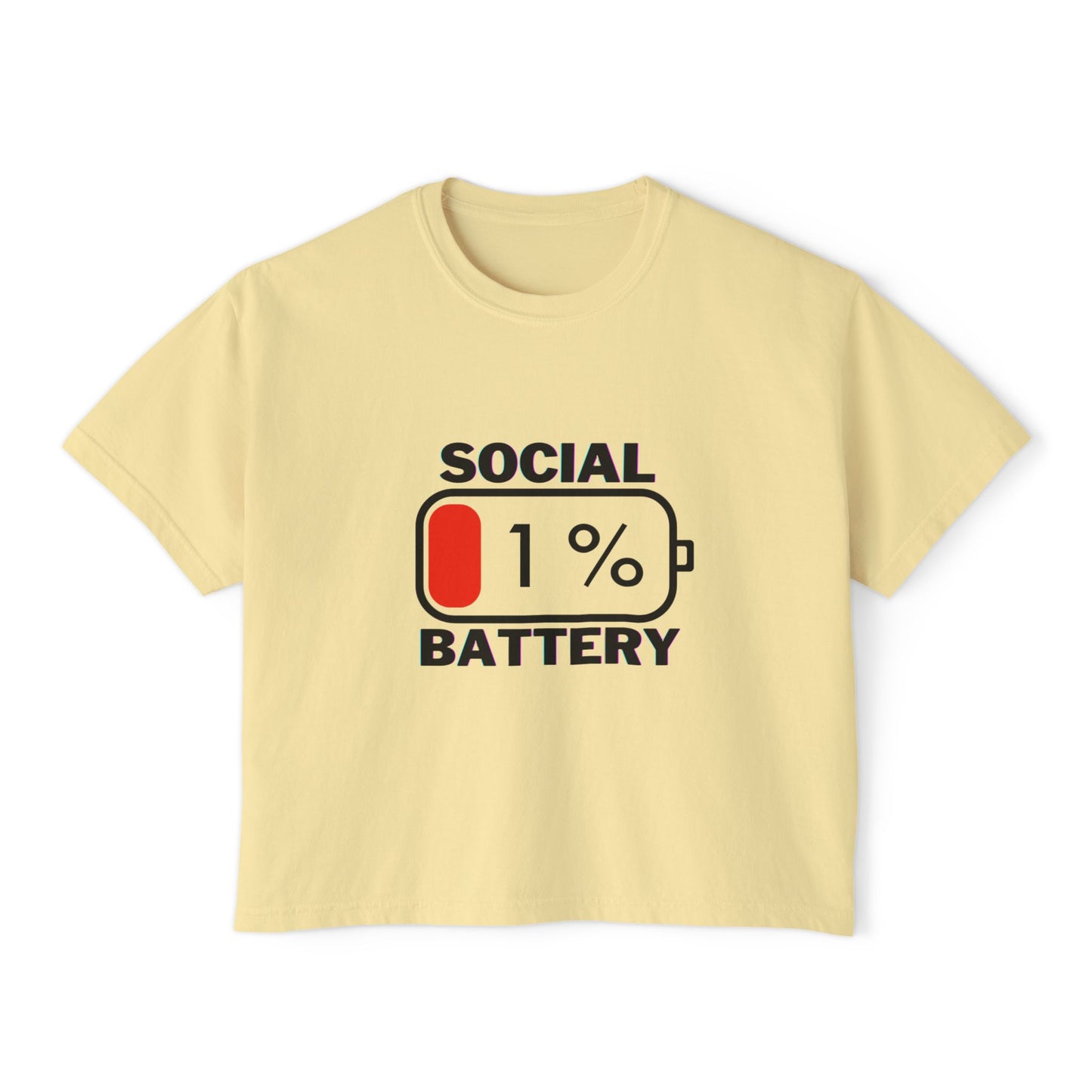 Quirky Women's Boxy Tee - "Social Battery 1%"