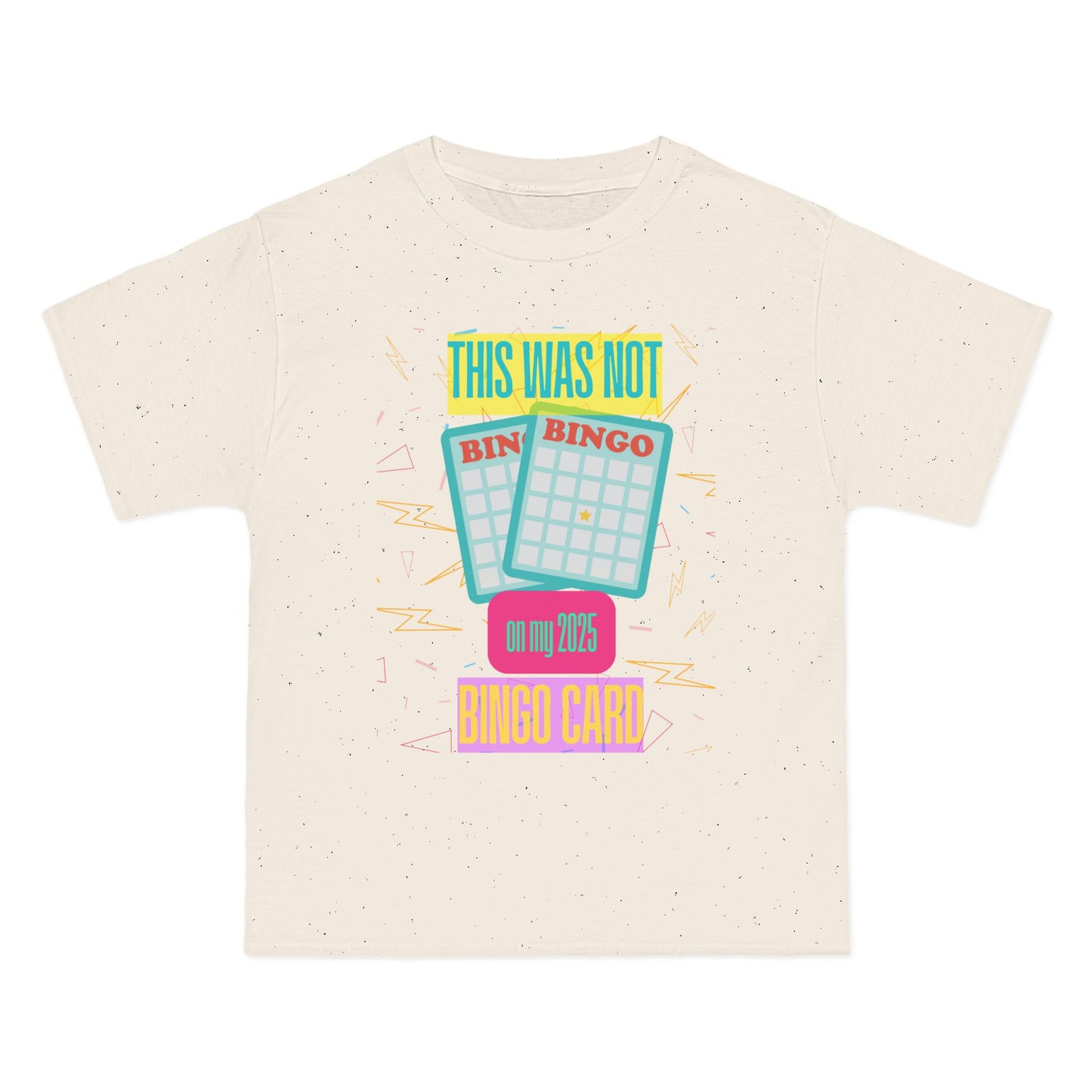 Retro Bingo T-Shirt - 'This Was Not on My 2025 Bingo Card'