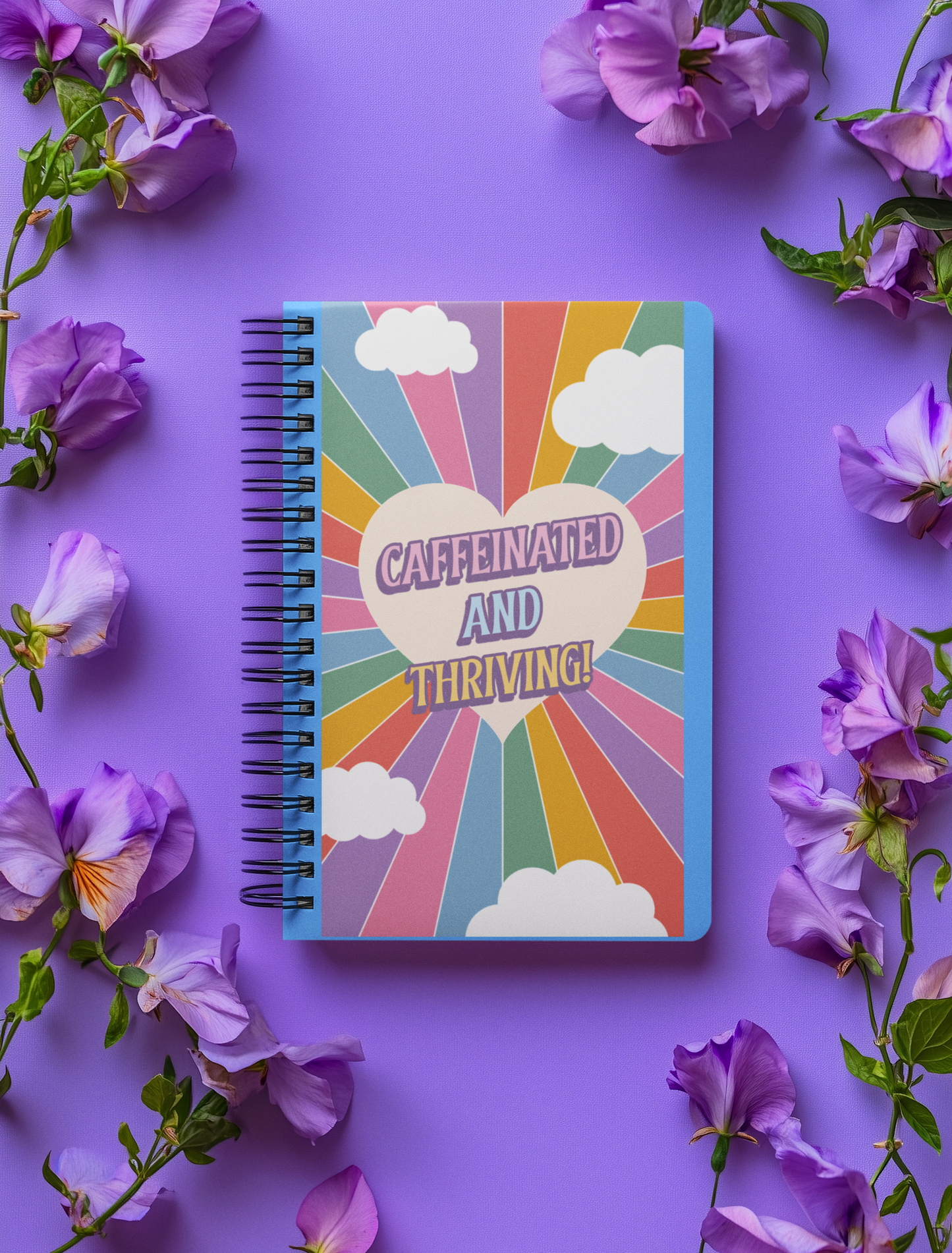 Caffeinated & Thriving Spiral Notebook - Colorful Motivational Journal
