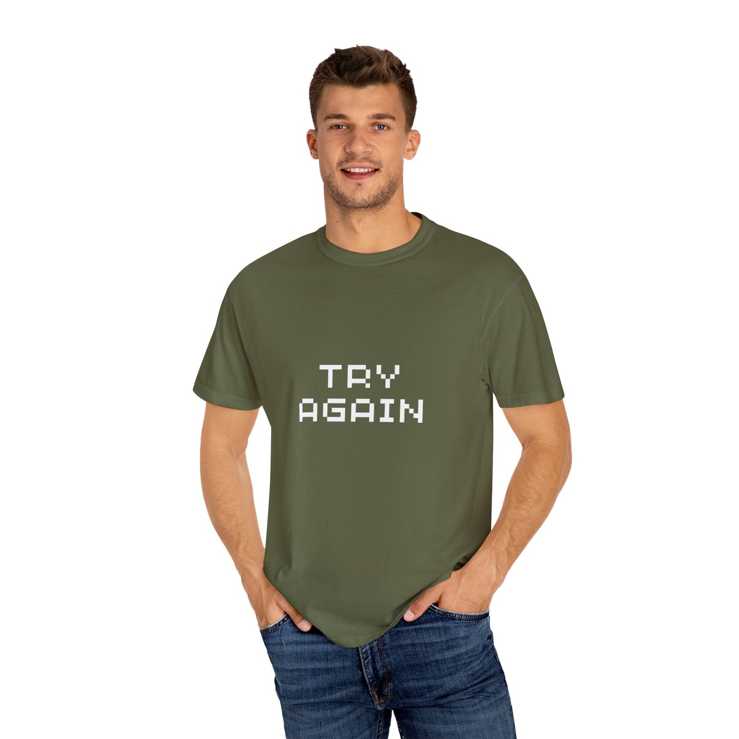 Motivational Unisex T-Shirt - 'TRY AGAIN' Garment-Dyed Tee