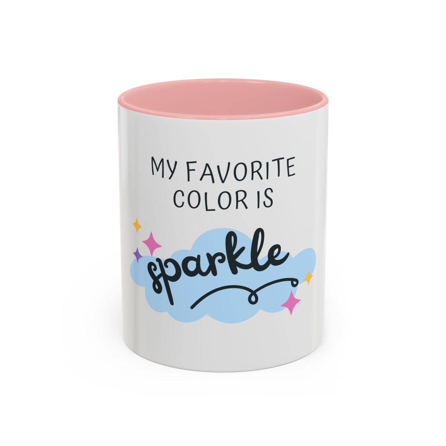 "My Favorite Color is Sparkle" Coffee Mug - Funny Cup for Glitter Lovers