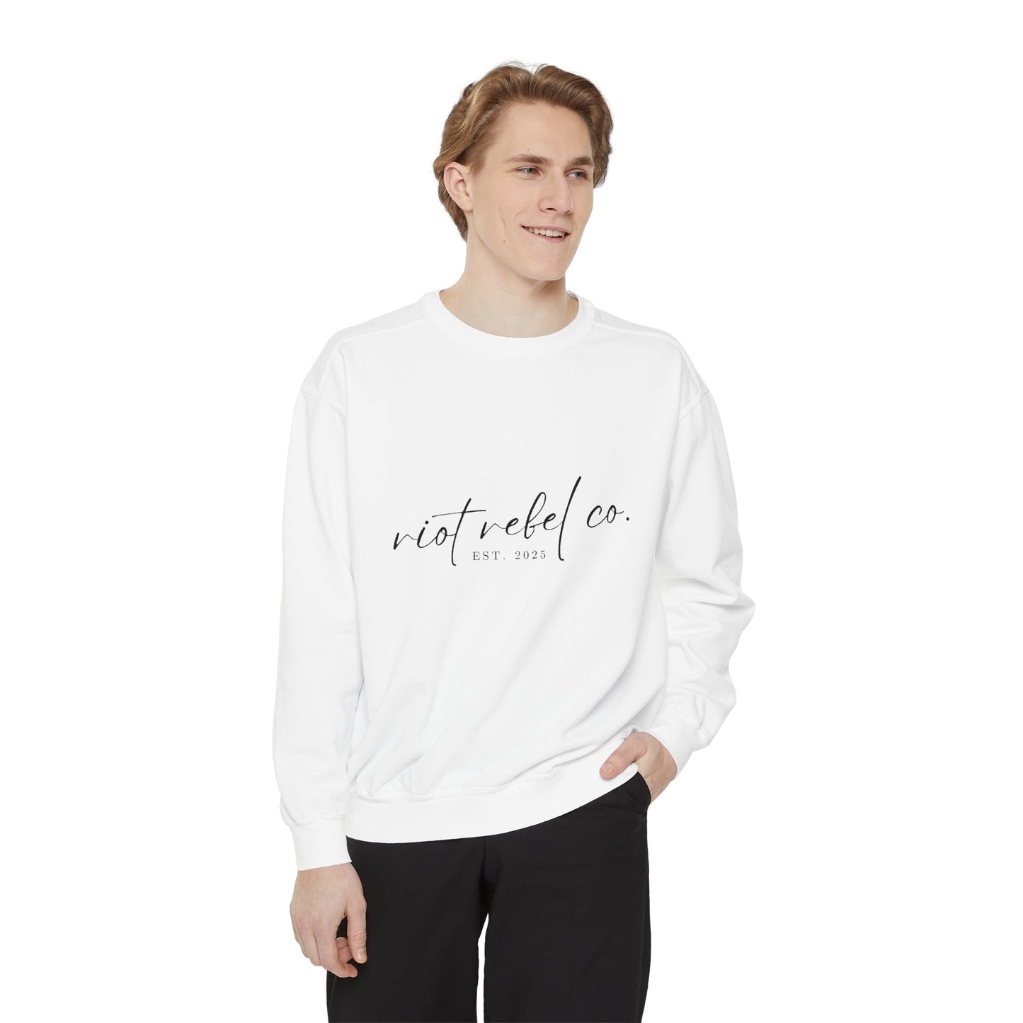 Unisex Garment-Dyed Sweatshirt - Riot Rebel Co. 2025 Edition