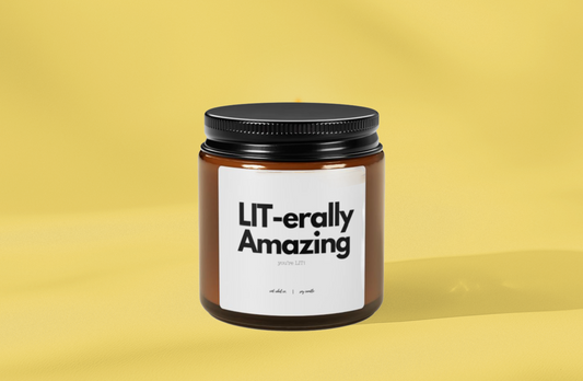 LIT-erally Amazing Scented Soy Candle