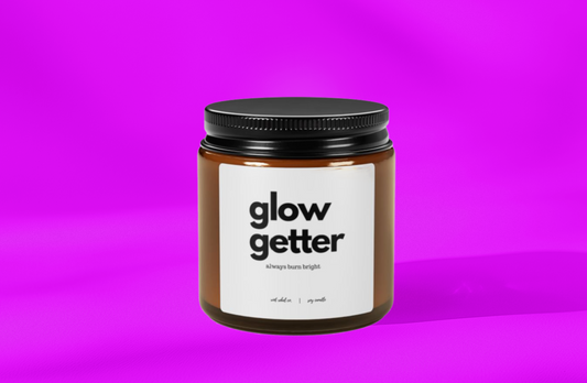 Glow Getter Scented Soy Candle Always Burn Bright