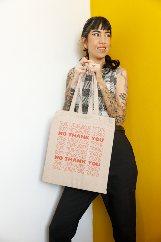 No Thank You Tote Bag