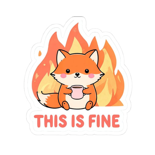Cute Fox Kiss-Cut Stickers - "This Is Fine" Vinyl Decal for Laptops & Journals