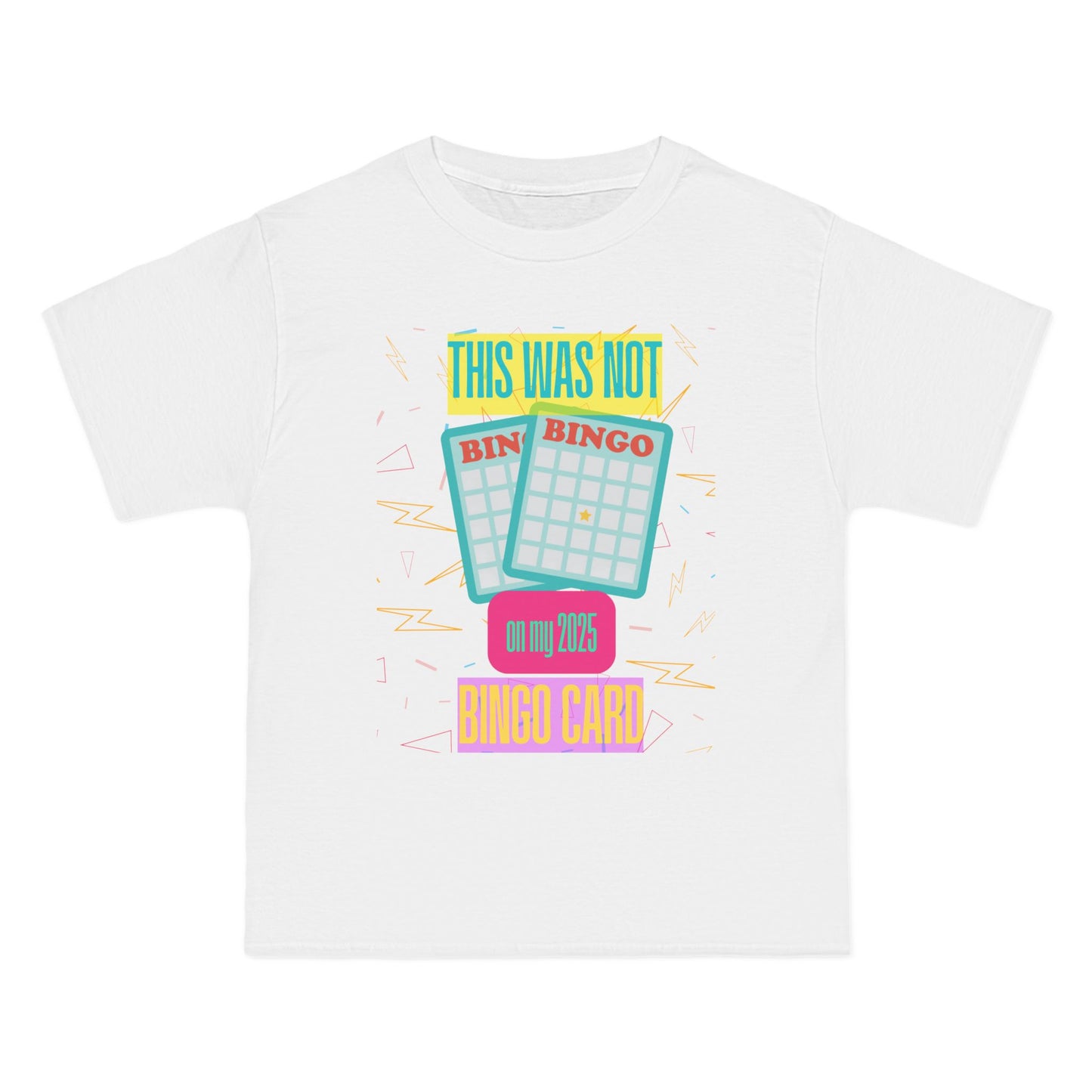 Retro Bingo T-Shirt - 'This Was Not on My 2025 Bingo Card'