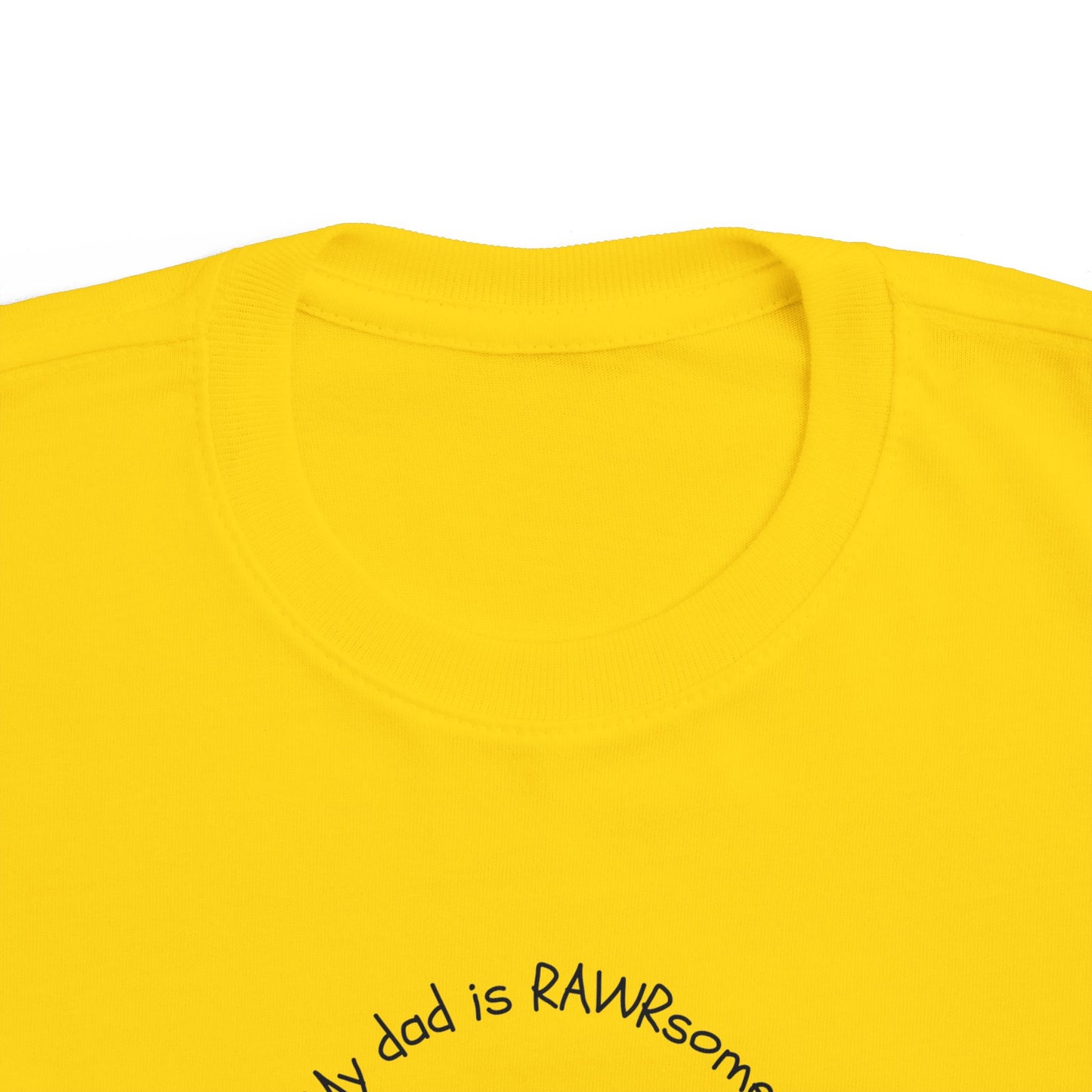 Toddler Tee Dinosaur 'My Dad is Rawrsome' Graphic Shirt